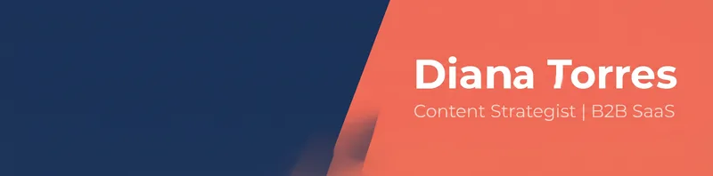 LinkedIn banner for Diana Torres, Content Strategist, with navy and coral color blocks