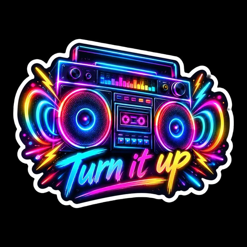 Neon glow sticker of a boombox with colorful light rings, with the words “Turn it up”